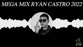 Mega mix de Ryan Castro 2022🔥 Jordan - Quien TV Remix  - Niña de mis sueños - Maroly - Wasa Wasa