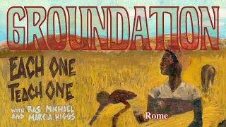 Groundation - Rome [Official Lyrics Video]