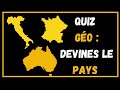 Quiz devines le pays sur la carte ! 99% des gens n'y arrivent pas !