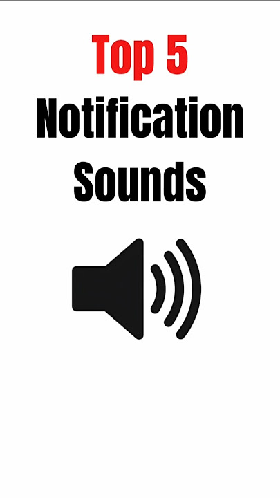 Top 5 Notification sounds 🔊 #shorts