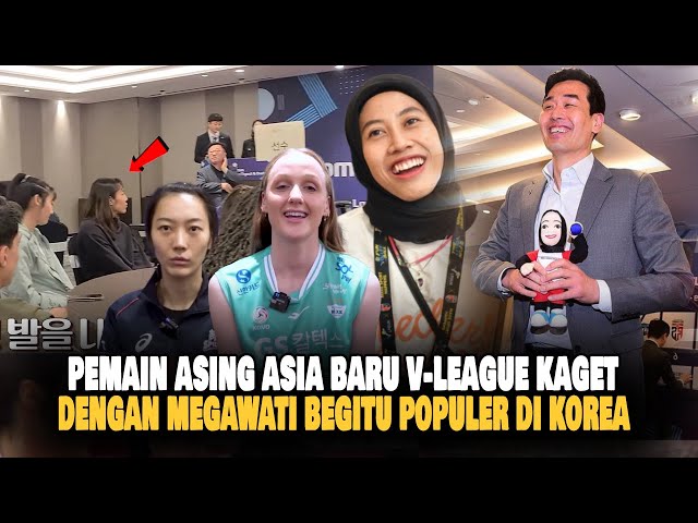 Reaksi Pemain Asing Asia Baru KAGET Dengar Megawati FENOMENAL u0026 POPULER V-League, KHJ SANGAT BANGGA class=