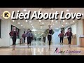 Lied About Love Linedance 중급라인댄스 킴스라인댄스협회 일요강사동아리 [Choreo: Roy Verdonk &amp; Jef Camps]