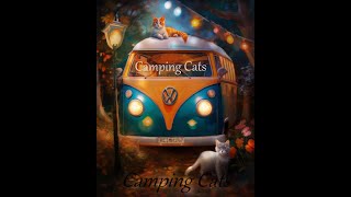 Camping Cats Art  Part 1 / Audio Library   Music : Lonesome Avenue - The 126ers