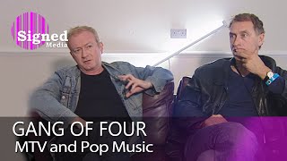 Andy Gill and Jon King from Gang of Four on MTV phenomenon