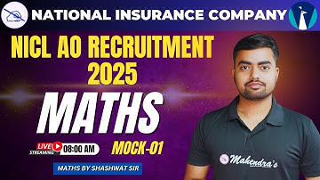 NICL AO 2025 Maths Mock Test 1 | Quantitative Aptitude | Solved PYQs by Shashwat Sir