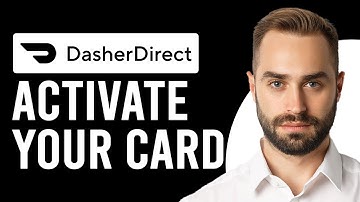 How To Activate Your Dasherdirect Card (How Do I Activate My DasherDirect Card)