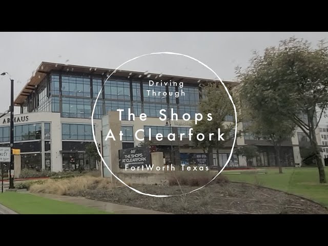 Shops at Clearfork - GPSI