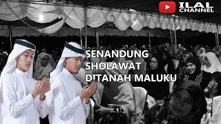 kak ILAL  BERSHOLAWAT ditanah maluku