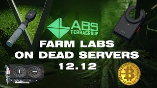 Farm LABS on dead servers in less than 10 minutes 12.12