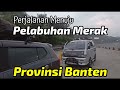 Pelabuhan Merak Banten