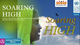Soaring High - A film on Elected Women Representatives