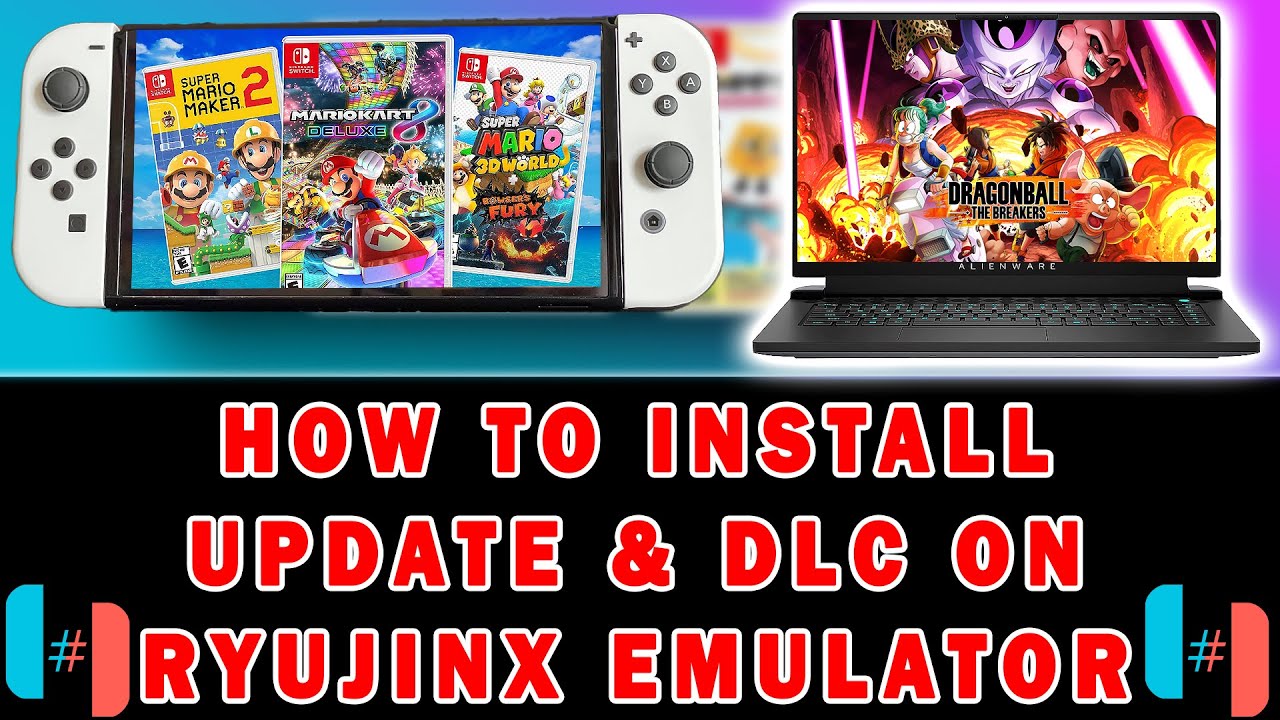 HOW TO INSTALL UPDATES & DLC ON RYUJINX EMULATOR/ NINTENDO SWITCH GAMES 