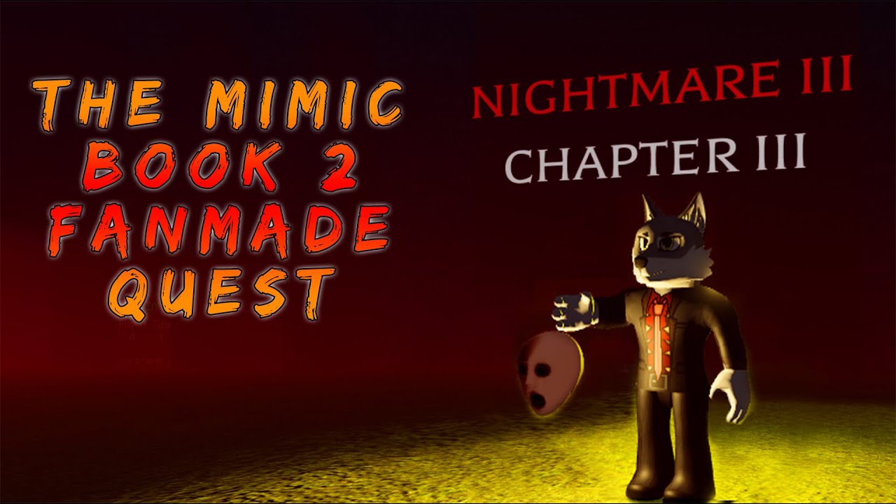 ROBLOX - The Mimic Book 2 - Chapter 2 - Nightmare - Full Walkthrough 