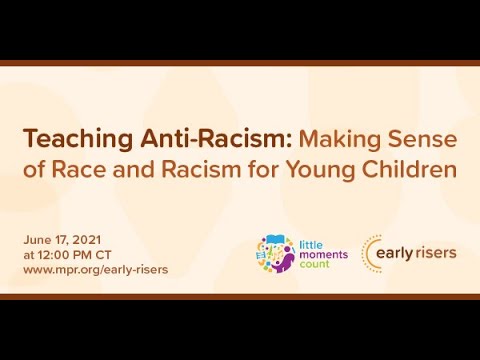 Teaching Anti-Racism: Making Sense of Race and Racism for Young Children