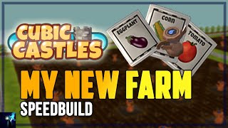 BUILDING MY NEW FARM | Let's Build | Cubic Castles screenshot 2