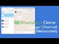 WhatsApp Clone Django Channel (Websocket)