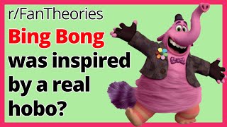 Bing Bong was inspired by an actual hobo? (reddit r/FanTheories)