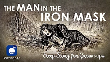 Bedtime Sleep Stories | 🎭 The Man in the Iron Mask 🤺 | Classic Books Sleep Stories for Grown Ups