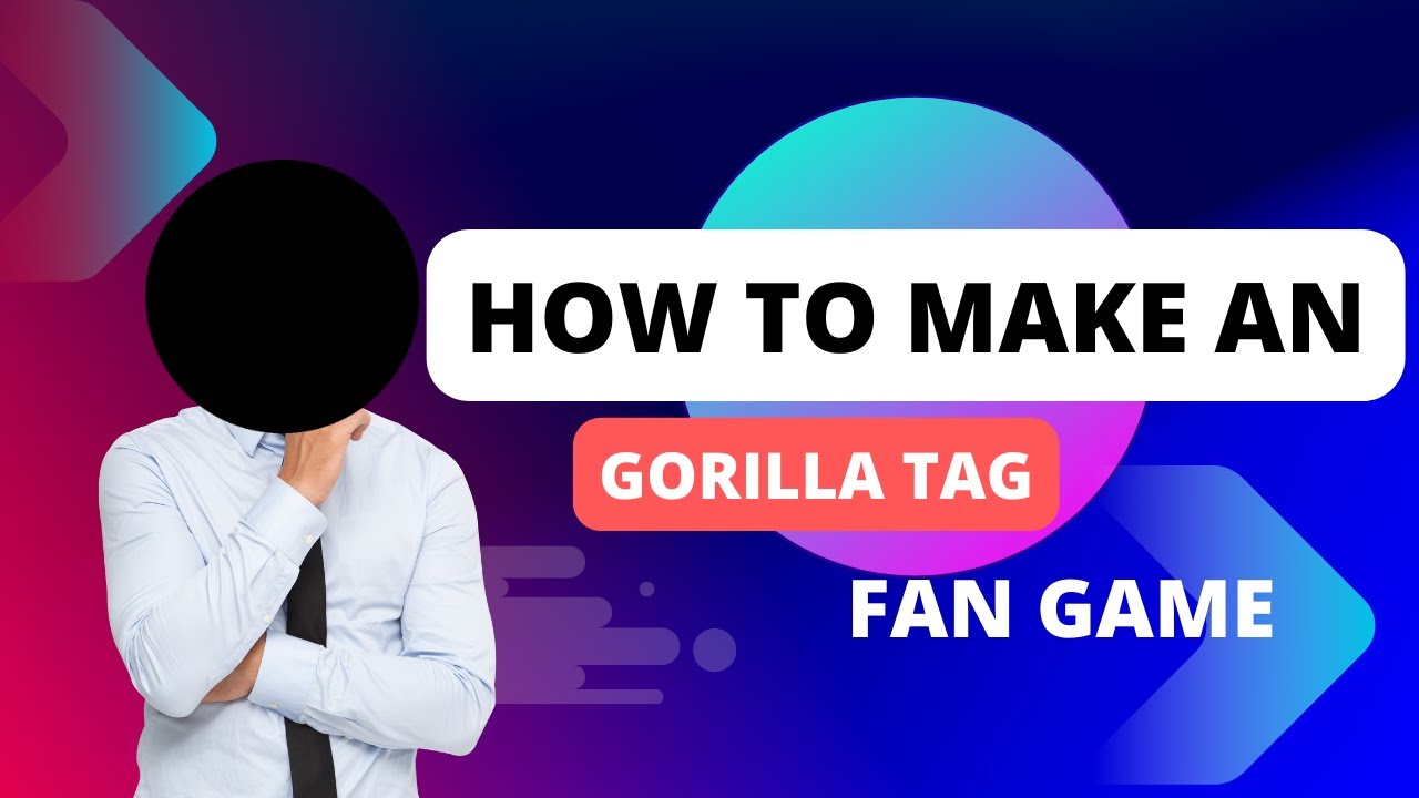Tutorial how to make an gorilla tag fan game - YouTube