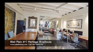 Blair Plain 4+1 Heritage Shophouse - The Amazing Houses of Isabel Redrup - Call Sue +65 96855190