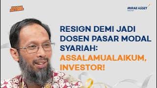 Investasi Syariah ala Yoyok Prasetyo: Ukur Risiko Dahulu, Bercuan-cuan Kemudian! | Hidden Masters