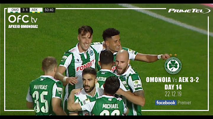 ΟΜΟΝΟΙΑ - ΑΕΚ 3-2 (Πρωτάθλημα, Αγωνιστική Περίοδος 2019-20)