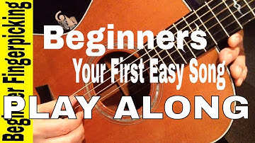 [PLAY ALONG]  Beginners, Play Your First Fingerstyle Song in 60 Minutes