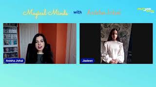 Magical Minds with Anisha Johal Episode 5