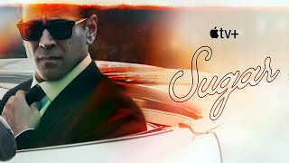 Sugar (TV Series 2024-) | trailer