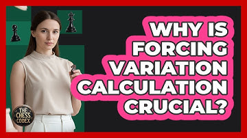 Why Is Forcing Variation Calculation Crucial?
