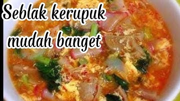 Cara membuat seblak kerupuk mudah banget l cara membuat seblak