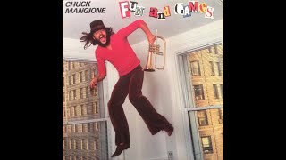 Chuck Mangione - Give It All You Got