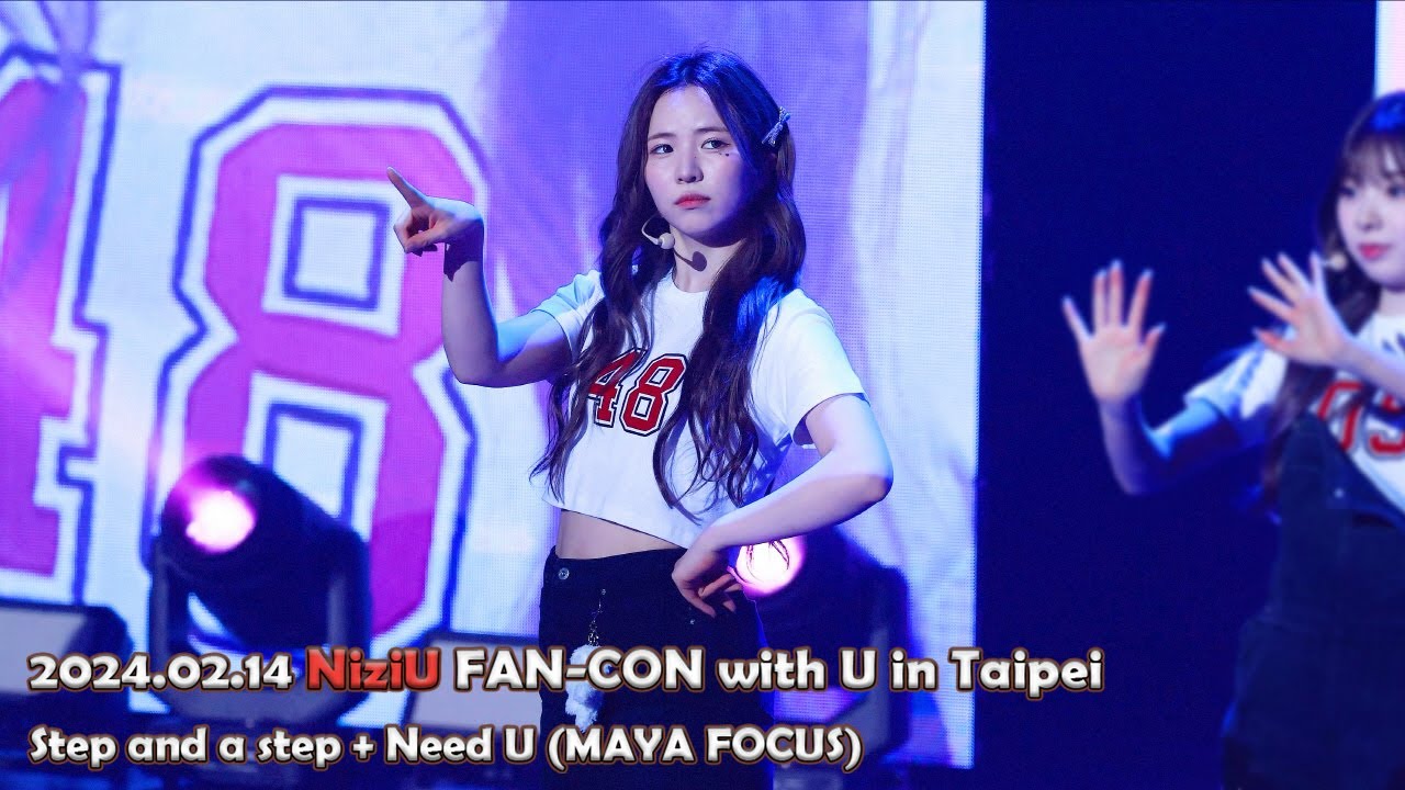 [4K 60fps] 240214 NiziU FAN-CON with U in Taipei - Step and a step + Need U 마야 직캠