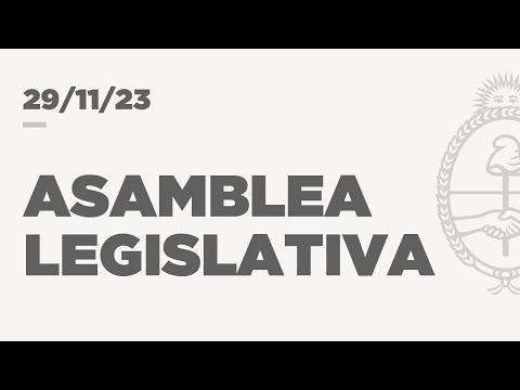 ASAMBLEA LEGISLATIVA 29-11-23