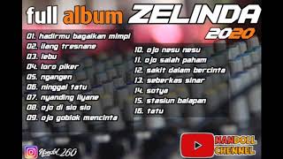 full album ZELINDA terbaru 2020