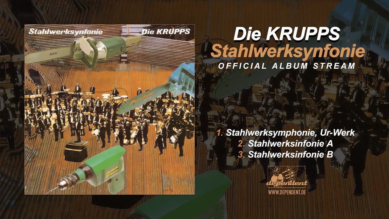 洋楽 Volkszorn / Kruppstahl Die Krupps - Stahlwerksynfonie [Full Album Player] - YouTube