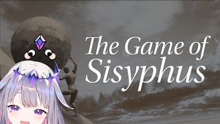 【The Game of Sisyphus】LET'S ROCK AND ROLL!