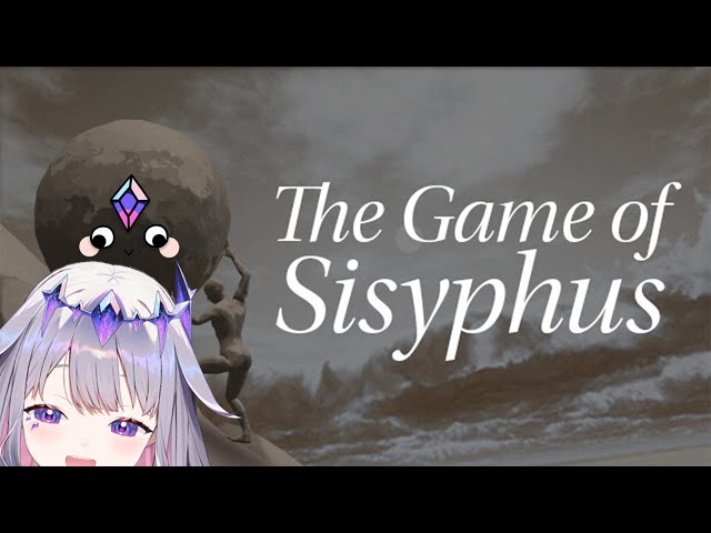 【The Game of Sisyphus】LET'S ROCK AND ROLL!のサムネイル