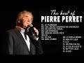 Pierre perret greatest hits playlist 2021  pierre perret plus grands succs 2021