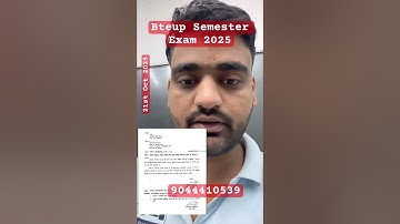 Bteup Semester Exam 2025 up polytechnic semester Exam 2025 bteup Semeter exam date out 2025