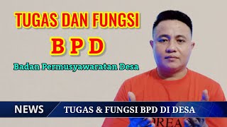 TUGAS DAN FUNGSI BPD DESA || BADAN PERMUSYAWARATAN DESA