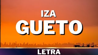 Iza - Gueto [Letra]