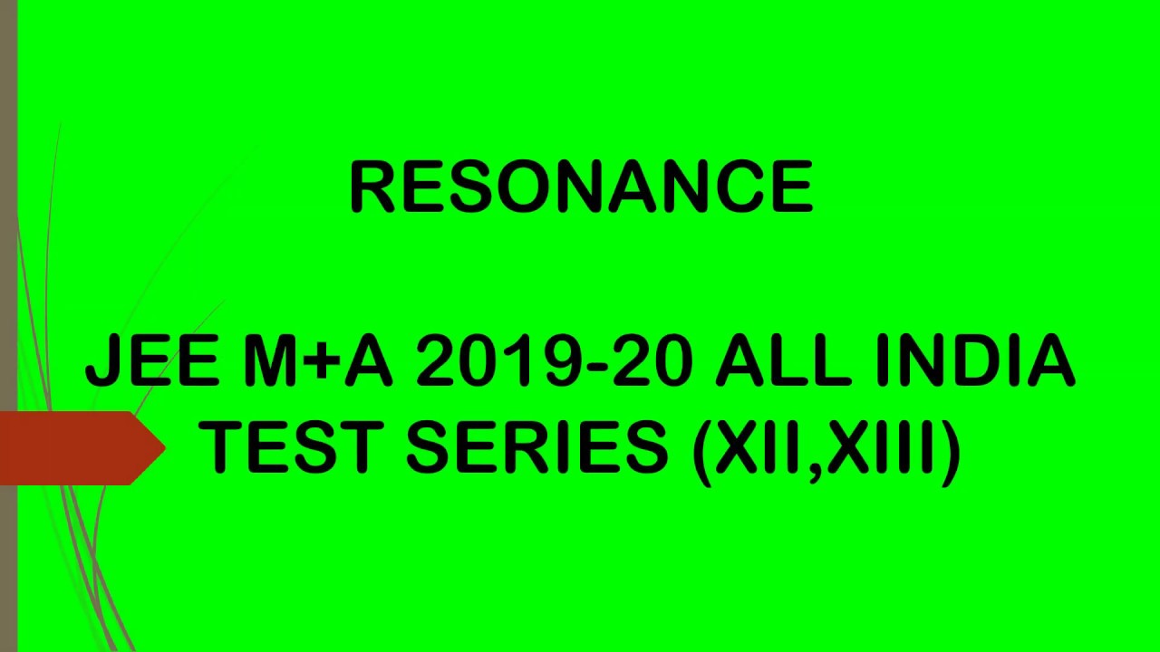 Resonance Test Series AITS JEE Main+Advanced 2019-20 Free