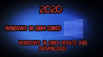 Video Full Windows 10 2004 Update and Download Windows 10 2004 (20H1) (2020)