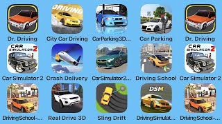 Dr Driving, City Car Driving, Car Parking 3D, Car Parking, Car Simulator 2,Crash Delivery