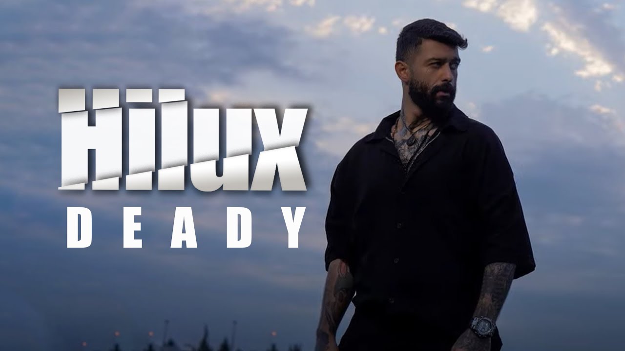 Deady   Hilux  OFFICIAL TRACK    