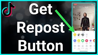 How To Get Repost Button On Tiktok