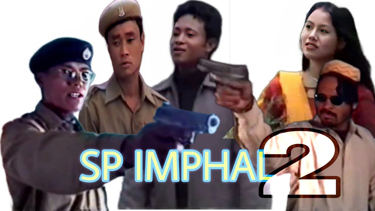 SP IMPHAL-2#Manipurifilm disc 1
