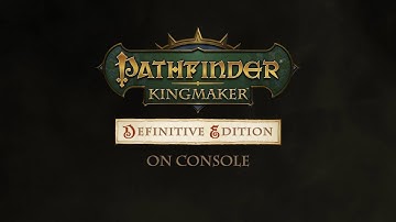 Pathfinder: Kingmaker - Definitive Edition - Announcement trailer [IT]