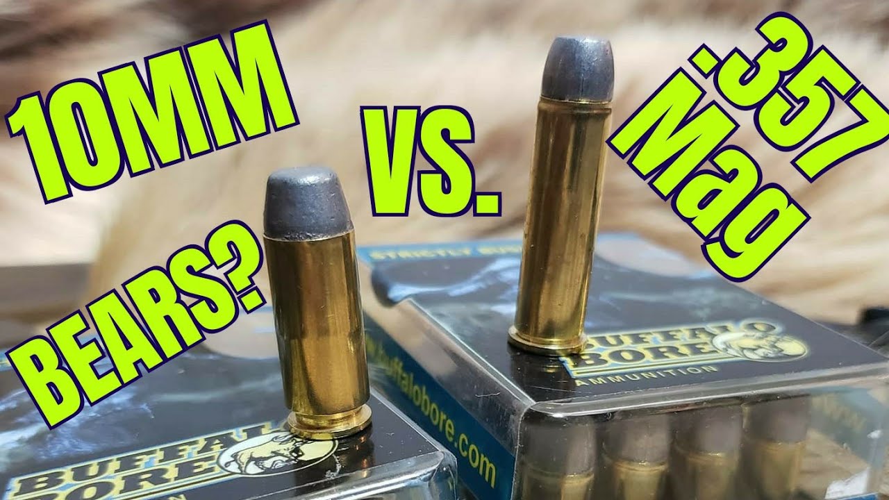 10mm vs. .357 Magnum For Alaskan Bear Protection Episode 2: Buffalo Bore HardCast